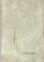100 jaar Tereken, Boeken, Ophalen of Verzenden, Achiel Vercruyssen , 20e eeuw of later, Gelezen