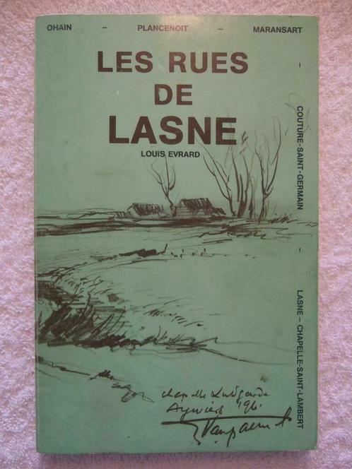 BW – Lasne – Louis Evrard - EO 1987 – dédicacé + tirage lim., Livres, Histoire nationale, Utilisé, Enlèvement ou Envoi