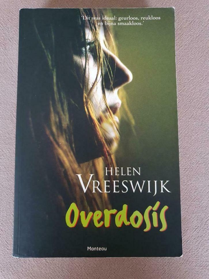 Overdosis - Helen Vreeswijk, Boeken, Thrillers, Gelezen, Nederland, Ophalen of Verzenden