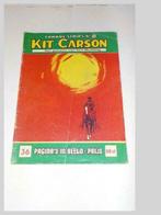 Kit Carson 88) Het geheim van fort Mustang 1e druk 1967, Livres, BD, Utilisé, Enlèvement ou Envoi