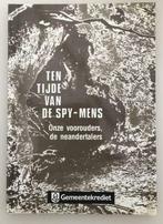 Ten tijde van de Spy-mens., Boeken, Gelezen