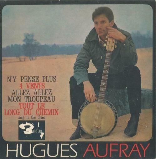 Hugues Aufray – Tout le long du chemin / Quatre vents - EP, CD & DVD, Vinyles Singles, Utilisé, EP, Pop, 7 pouces, Enlèvement ou Envoi