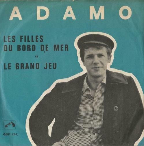 Adamo – Les filles du bord de mer / Le grand jeu - Single, CD & DVD, Vinyles Singles, Utilisé, Single, Pop, 7 pouces, Enlèvement ou Envoi