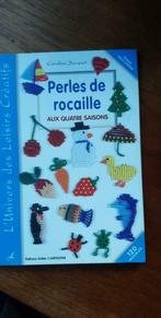 Livre: Perles De Rocaille Aux Quatre Saisons, Autres sujets/thèmes, Utilisé, Enlèvement ou Envoi