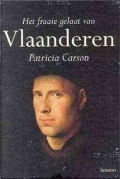 Het fraaie gelaat van Vlaanderen, Patricia Carson, Livres, Histoire nationale, Utilisé, Enlèvement ou Envoi