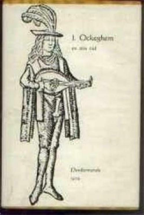 J.Ockeghem en zijn tijd, Livres, Histoire nationale, Utilisé, Enlèvement ou Envoi