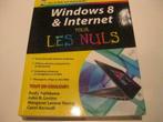 Windows 8 & Internet pour les Nuls - 2 Editie., Comme neuf, Enlèvement ou Envoi