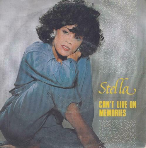 Stella – Can’t live on memories / Je ne vis pas de souvenier, CD & DVD, Vinyles Singles, Single, Pop, 7 pouces, Enlèvement ou Envoi