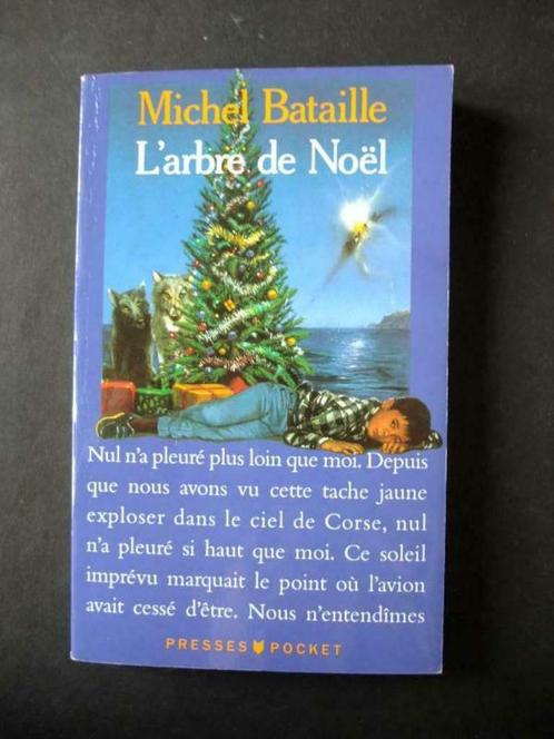 Michel Bataille: l'arbre de noël - zeer goede staat, Boeken, Taal | Frans, Gelezen, Fictie, Ophalen of Verzenden