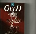 Geld in je eigen zaak 3 Freddy De Coorde/jun20, Boeken, Ophalen of Verzenden, Zo goed als nieuw
