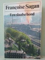 Een slaafse hond - Françoise Sagan, Françoise Sagan, Ophalen of Verzenden, Europa overig, Zo goed als nieuw