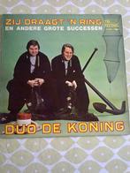 Duo De Koning ‎: Zij Draagt 'n Ring (En Andere Grote Success, Cd's en Dvd's, Vinyl | Nederlandstalig, Ophalen of Verzenden
