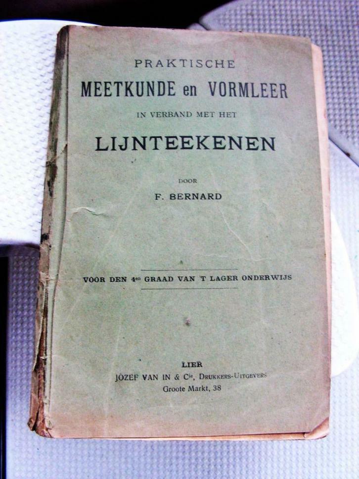 Antiek leerboek “Meetkunde en Vormleer – Lijnteekenen”., Boeken, Wetenschap, Gelezen, Natuurwetenschap, Ophalen of Verzenden