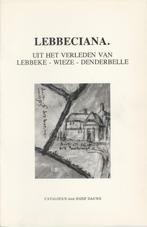 Lebbeke- Catalogus, Boeken, Ophalen of Verzenden, Jozef Dauwe, Zo goed als nieuw, 20e eeuw of later