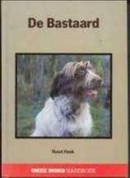 De Bastaard, Ruud Haak, Gelezen, Honden, Ophalen of Verzenden