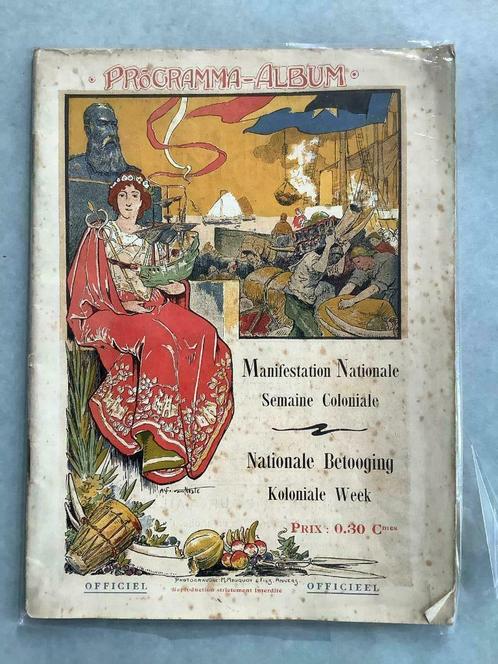 Manifestation Nationale Semaine Coloniale Programma 1909, Livres, Histoire nationale, Enlèvement ou Envoi