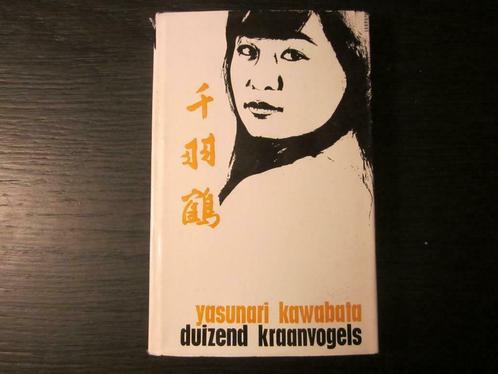 Duizend kraanvogels   -Yasunari  Kawabata-, Livres, Littérature, Enlèvement ou Envoi