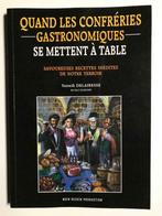 Quand les confréries gastronomiques se mettent à table RARE, Boeken, Geschiedenis | Nationaal, Gelezen, Delairesse, Ophalen of Verzenden