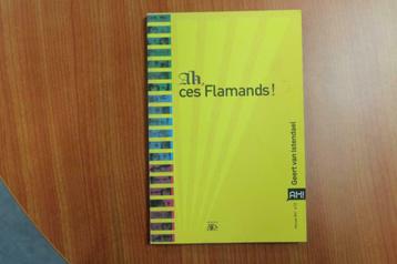 Ah, ces Flamands de Geert Van Istendael, Enlèvement ou Envoi, Comme neuf, Société, Diverse