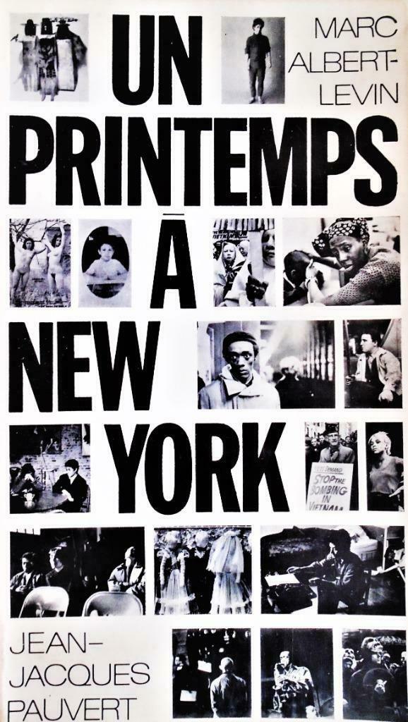 Un Printemps à New York: Notes de voyage: Marc Albert-Levin, Livres, Récits de voyage, Utilisé, Amérique du Nord, Enlèvement ou Envoi