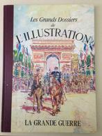 Les Grands Dossiers de l'Illustration - La Grande Guerre, Ophalen of Verzenden
