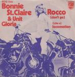 Bonnie St. Claire & Unit Gloria – Rocco / Locomotion – Singl, Cd's en Dvd's, Vinyl Singles, Gebruikt, 7 inch, Single, Ophalen of Verzenden