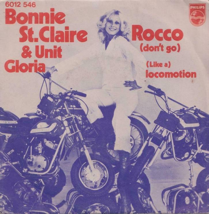 Bonnie St. Claire & Unit Gloria – Rocco / Locomotion – Singl, Cd's en Dvd's, Vinyl Singles, Gebruikt, Single, Nederlandstalig