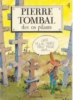 Pierre Tombal , Des os pilants , Première édition, Une BD, Utilisé, Enlèvement ou Envoi