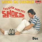 Leonil Mc Cormick – Pas bien dans mes shoes / Doc - Single, 7 pouces, Pop, Enlèvement ou Envoi, Single
