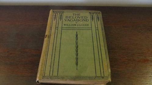 THE BELOVED VAGABOND by WILLIAM J. LOCKE from 1917, Antiek en Kunst, Antiek | Boeken en Manuscripten, Ophalen of Verzenden