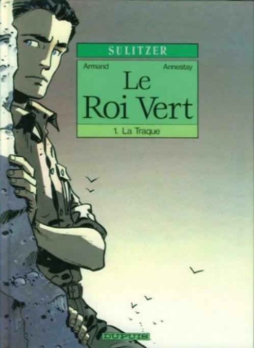 Roi Vert (Le) , La Traque , Première édition, Boeken, Stripverhalen, Gelezen, Eén stripboek, Ophalen of Verzenden