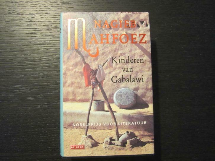 Kinderen van Gabalawi  - Nagieb Mahfoez-, Boeken, Literatuur, Ophalen of Verzenden