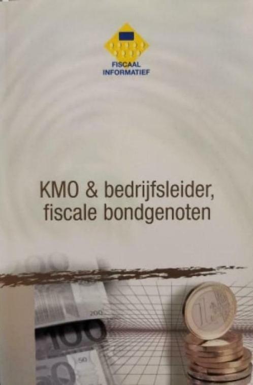 KMO & bedrijfsleider, fiscale bondgenoten, Boeken, Economie, Management en Marketing, Gelezen, Ophalen of Verzenden