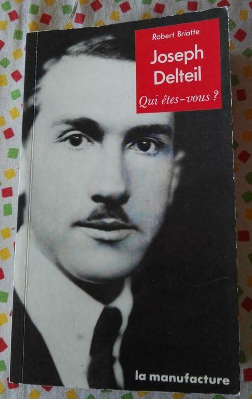 Joseph Delteil qui êtes-vous ? - Robert Brialle, Livres, Philosophie, Utilisé, Philosophie de la culture, Enlèvement ou Envoi