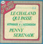 Hitparade a l’accordeon – Le Charland qui passe / Penny Sere, Cd's en Dvd's, Vinyl Singles, Nederlandstalig, Ophalen of Verzenden