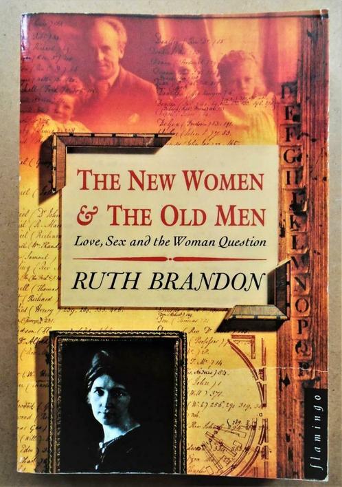 The New Woman & The Old Men: Love, Sex & the Woman Question, Livres, Politique & Société, Comme neuf, Société, Enlèvement ou Envoi