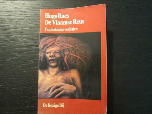 De Vlaamse Reus -Fantastische verhalen- Hugo Raes  Getekend!, Livres, Littérature, Enlèvement ou Envoi