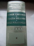 Carducci / Deledda / Pirandello, gedichten/essays/roman, Gelezen, Ophalen of Verzenden, België