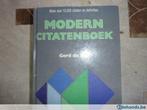 Modern citatenboek Gerd de Ley, Utilisé