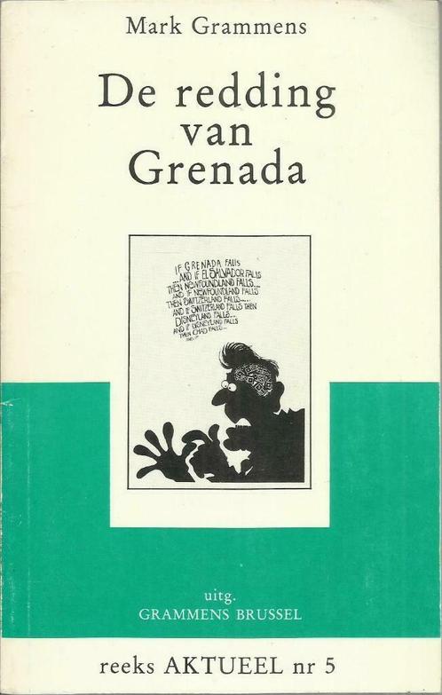 DE REDDING VAN GRENADA - Mark GRAMMENS (AKTUEEL n 5), Boeken, Oorlog en Militair, Zo goed als nieuw, Overige onderwerpen, 1945 tot heden