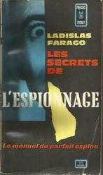 LES SECRETS DE L'ESPIONNAGE - Ladislas Farago, Spionage, Ladislas Farago, Utilisé, Enlèvement ou Envoi