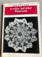 Ayrshire and other Whitework, Comme neuf, Livre ou Revue, Enlèvement