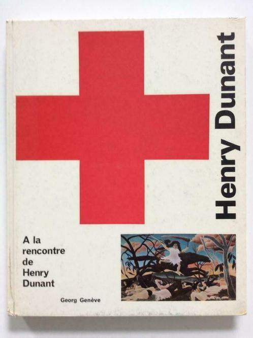 A la rencontre de Henry Dunant, Livres, Histoire mondiale, Utilisé, Enlèvement ou Envoi