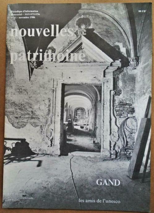 nouvelles du Patrimoine nr.11 - 1986 - Dossier Gand [Gent], Livres, Journaux & Revues, Utilisé, Autres types, Enlèvement ou Envoi