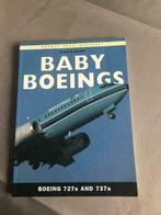 Baby boeings / boeing 727s and 737s, Boeken, Ophalen of Verzenden