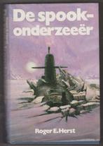 De Spook-onderzeeër door Roger E. Herst, Ophalen of Verzenden, Zo goed als nieuw, Amerika