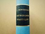 L'Astronomie nautique au Portugal (les Grandes Découvertes), 15e et 16e siècles, Utilisé, Enlèvement ou Envoi, Joaquim Bensaúde