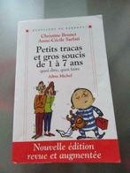 petits tracas et gros soucis de 1 à 7 ans quoi dire, quoi .., Boeken, Ophalen, Gelezen