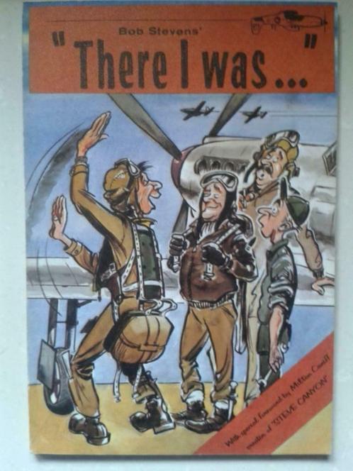 There I was ..., Boeken, Oorlog en Militair, Zo goed als nieuw, Overige onderwerpen, Ophalen of Verzenden