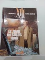 XIII N  1 - le jour du soleil noir - van hamme / vance TTBE, Boeken, Ophalen of Verzenden, Zo goed als nieuw